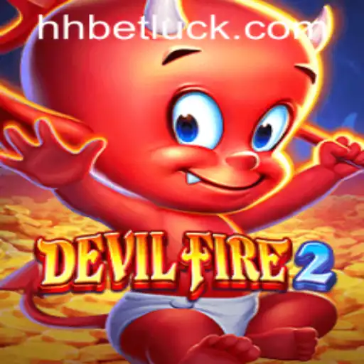 Exploring DevilFire2 and the Significance of hhbet PH Login