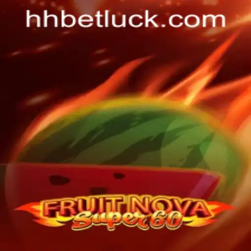 FruitNovaSuper60: A Comprehensive Guide to this Exciting Game